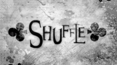 Shuffle